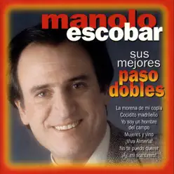 Sus Mejores Pasodobles - Manolo Escobar