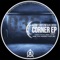 Corner (Steel Grooves Remix) - Alexey Kotlyar & Kenyu lyrics