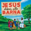 Jesus Elsker Alle Barna