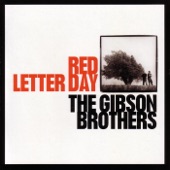 Gibson Brothers - Twenty-One Years