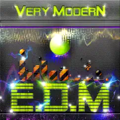 E.D.M by Very Modern album reviews, ratings, credits