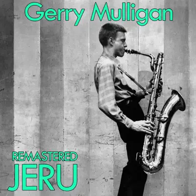 Jeru - Gerry Mulligan
