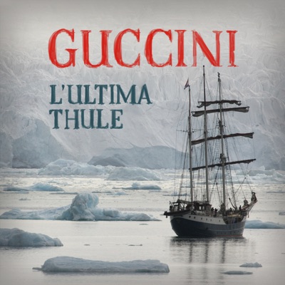 L'ultima thule - Francesco Guccini