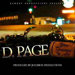 You Deserve It All - Single by D page album reviews, ratings, credits
