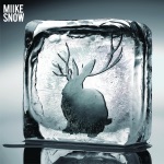 Miike Snow - Sans Soleil