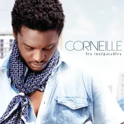 Les inséparables (Version Deluxe) - Corneille