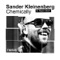Chemically (Kraak & Smaak Remix) - Sander Kleinenberg lyrics