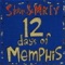 12 Days Of Memphis (Christmas) - Star & Micey lyrics