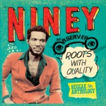 Reggae Anthology: Niney the Observer - Roots With Quality