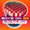 Slam the Jam (Da Pumped Up Phunk) [Special Maxi Edition] - EP