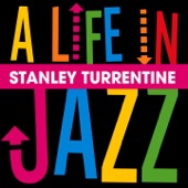 Stanley Turrentine - Yesterdays - 2007 Digital Remaster