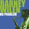 No Problem (feat. Lee Morgan) - Barney Wilen lyrics