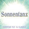 Sonnentanz (feat. DJ Klangbild) - Single