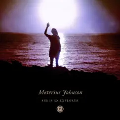 She Is an Explorer by Meterius Johnson album reviews, ratings, credits