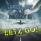 Letz Go! (RainDropz! Remix) [feat. MuzzyG] - Jazzi Jay & Alx lyrics