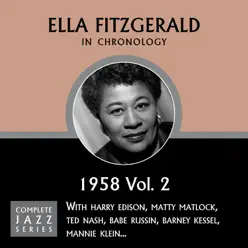 Complete Jazz Series: 1958 Vol. 2 - Ella Fitzgerald