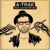 A-Trak feat. CyHi Da Prynce - Ray Ban Vision