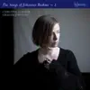 Brahms: The Complete Songs, Vol. 2 – Christine Schäfer album lyrics, reviews, download