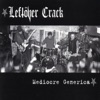 Leftöver Crack - Burning In Water