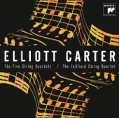 Elliott Carter: The Five String Quartets