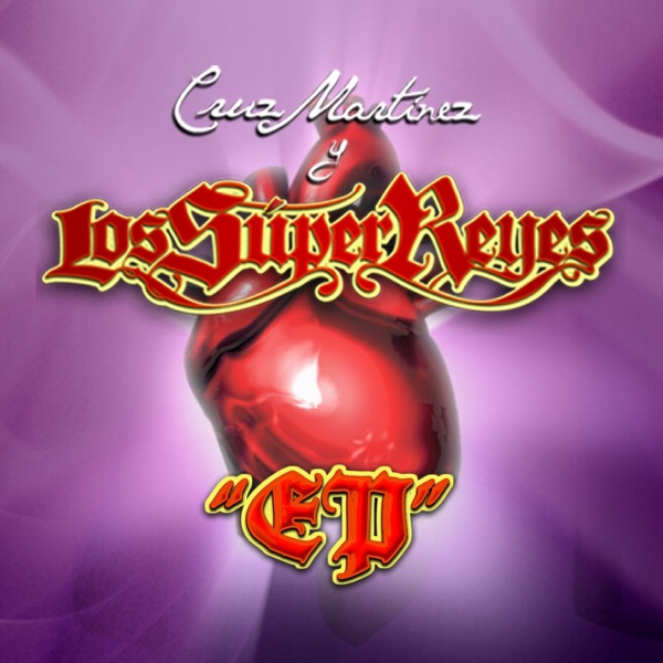 Cruz Martinez & Los Super Reyes - Todavía