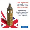 Stream & download Eric Coates conducts Eric Coates