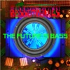 Bassotronics - Bass i love you