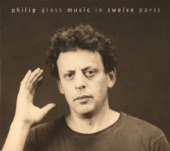 Philip Glass: Music In 12 Parts artwork