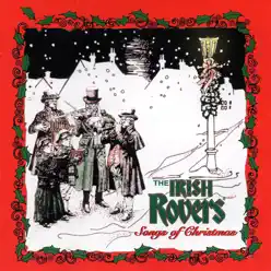 Songs of Christmas - Irish Rovers