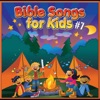 Bible Songs for Kids #7