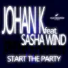 Stream & download Start the Party (feat. Sasha Wind) [Remixes] - EP