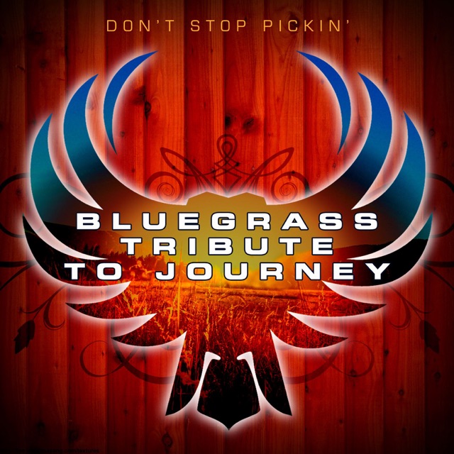 Pickin' On Series The Bluegrass Tribute to Journey - EP Album Cover