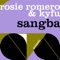 Sangba - Rosie Romero & Kyfu lyrics