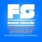 Skywalker (Junior Jan Remix) - Michael J. & Tibiza lyrics
