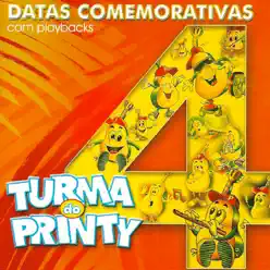 Datas Comemorativas, Vol. 4 - Turma do Printy