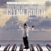 32 Short Films About Glenn Gould (Original Motion Picture Soundtrack) artwork