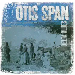 Delta Blues - Otis Spann Delta Blues - Otis Spann