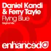 Flying Blue - Single album lyrics, reviews, download