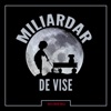 Miliardar de Vise - Single