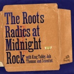 The Roots Radics at Midnight Rock