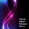 4House Digital Releases, Part 5 - Single