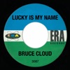 Lucky Is My Name - Single