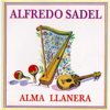 Alma Llanera - Alfredo Sadel