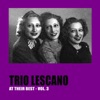 Trio Lescano at Their Best, Vol. 3 (feat. Carlo Moreno, Luciana Dolliver & Michele Montanari)