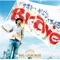 Brave - Single ジャケット写真
