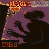 Risque Blues, Vol. 1