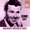Dear Hearts and Gentle People (Remastered) - Single album lyrics, reviews, download