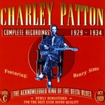 Charley Patton - Some of These Days I'll Be Gone