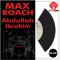 The Loadstar - Max Roach & Abdullah Ibrahim lyrics