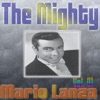 The Mighty Mario Lanza, Vol. 1, 2013